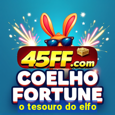 o tesouro do elfo
